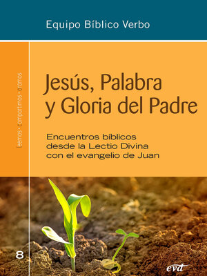 cover image of Jesús, Palabra y Gloria del Padre